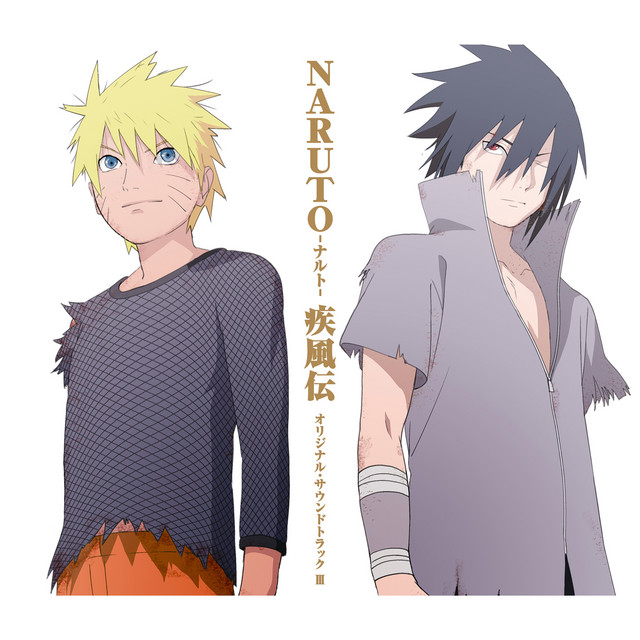 NARUTO-ナルト- 疾風伝 オリジナル・サウンドトラック Ⅲ - Album by