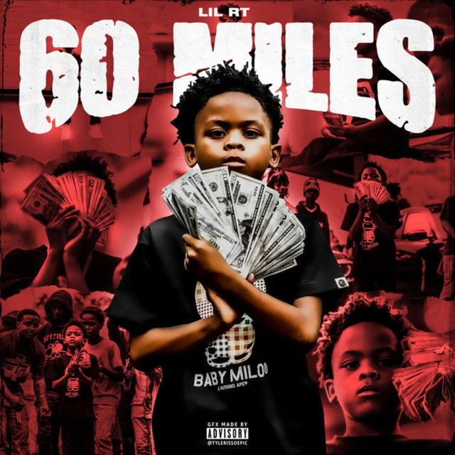 60 Miles - song and lyrics by Lil RT | Spotify