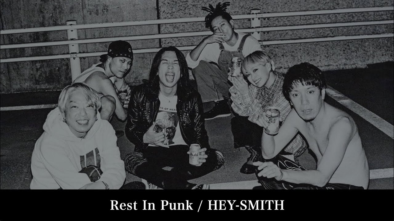 HEY-SMITH - Rest In Punk【OFFICIAL MUSIC VIDEO】 - YouTube
