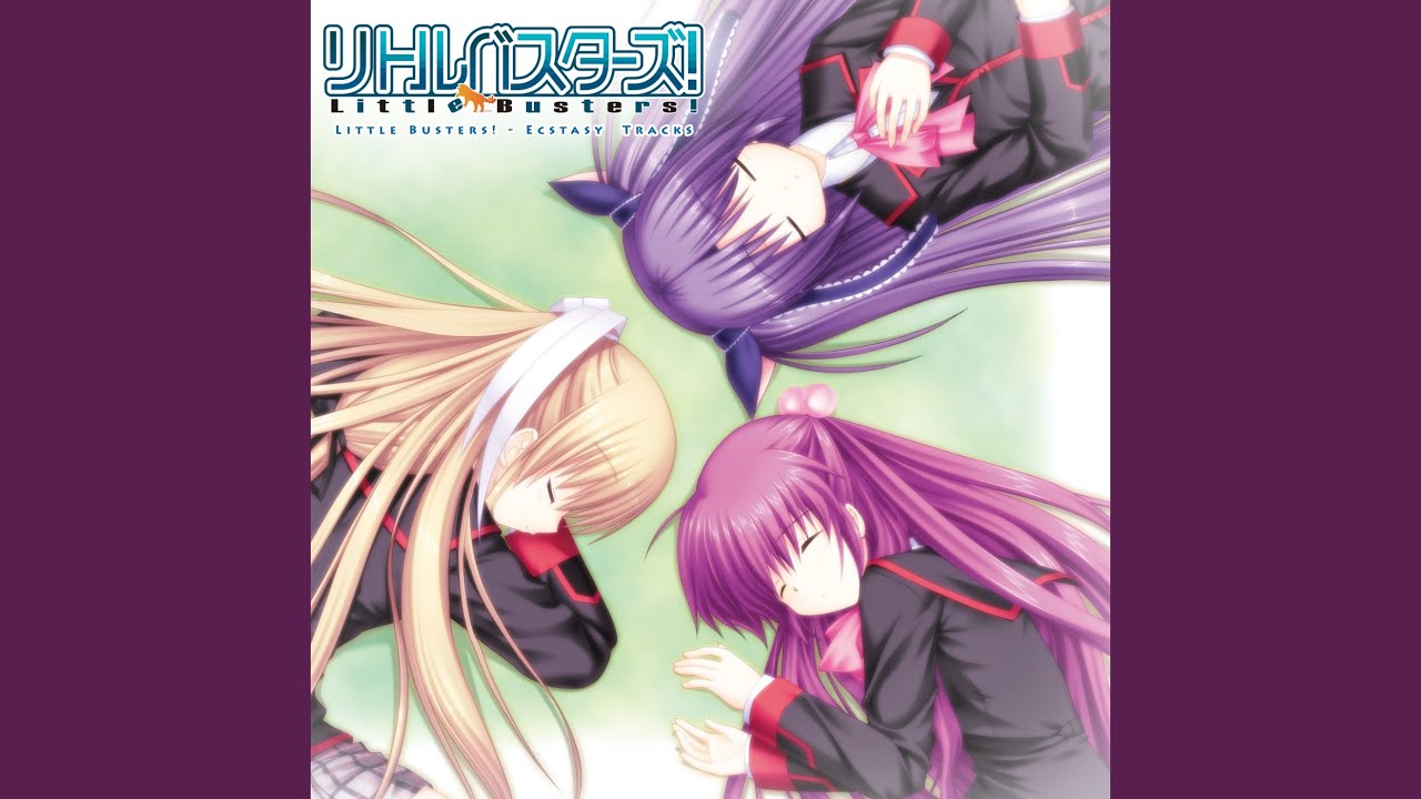 Little Busters! (Ecstacy Ver.) - YouTube