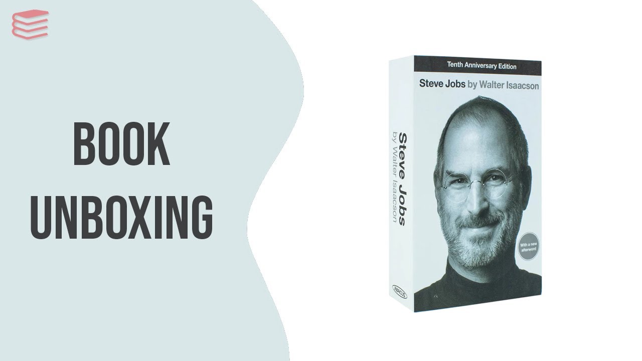 Steve Jobs: The Exclusive Biography by Walter Isaacson – Lowplex Books