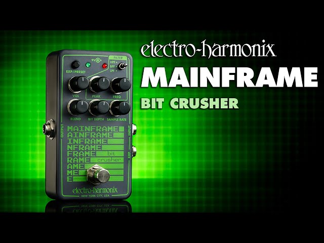 Electro-Harmonix Mainframe Bit Crusher Pedal - YouTube