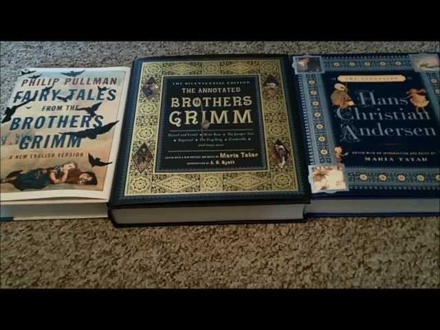 The Annotated Brothers Grimm/Hans Christian Andersen and the