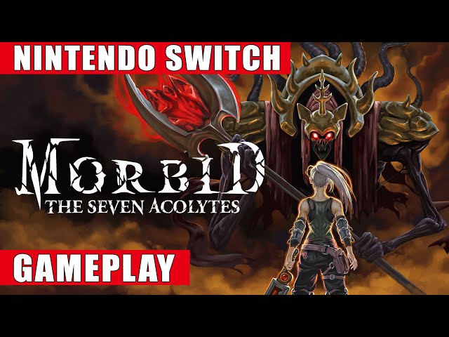 Morbid: The Seven Acolytes Nintendo Switch Gameplay - YouTube