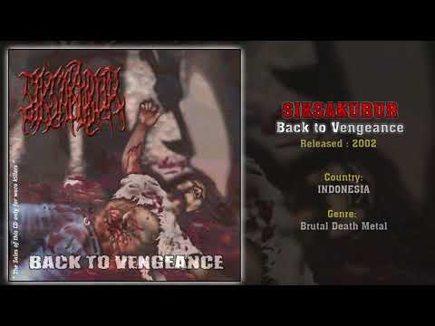 Siksakubur – Back To Vengeance / The Carnage – CD (Compilation