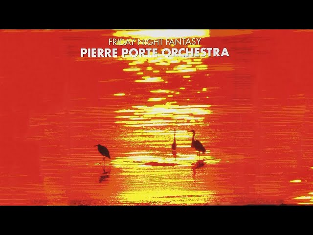 Friday night Fantasy ピエール・ポルト - YouTube