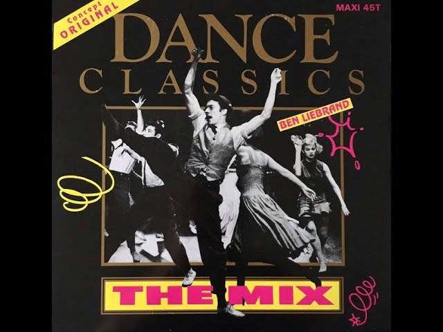 Dance Classics - The Mix (Ben Liebrand's Club Version) (1989