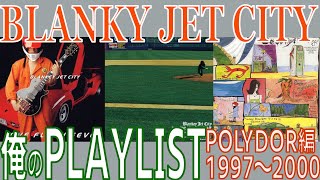 Japanese Rock] BLANKEY JET CITY: Best Albums from the POLYDOR Era