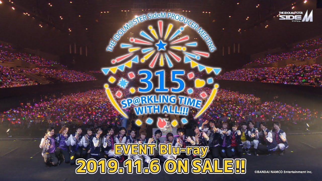 THE IDOLM@STER SideM PRODUCER MEETING 315 SP＠RKLING TIME WITH ALL