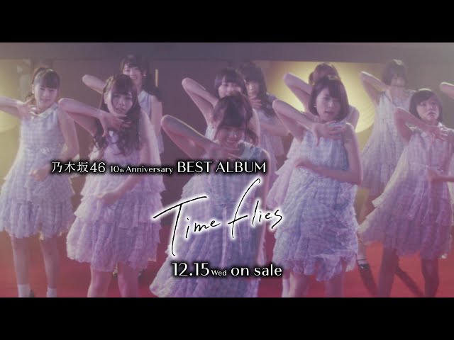 乃木坂46 ベストアルバム「Time flies」CM 2014 - YouTube