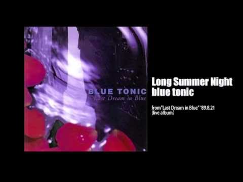blue tonic - YouTube
