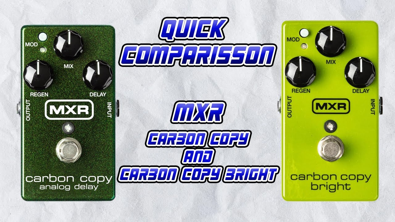 MXR Carbon Copy Bright Analog Delay - YouTube