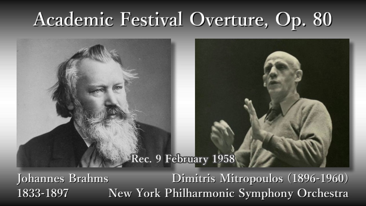 Brahms: Academic Festival Overture, Mitropoulos & NYP (1958