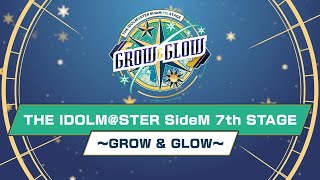 SideM】THE IDOLM@STER SideM 7th STAGE 〜GROW&GLOW〜 開催決定！愛知