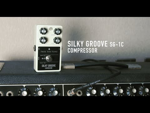 Free The Tone SILKY GROOVE SG-1C - COMPRESSOR DEMO - YouTube