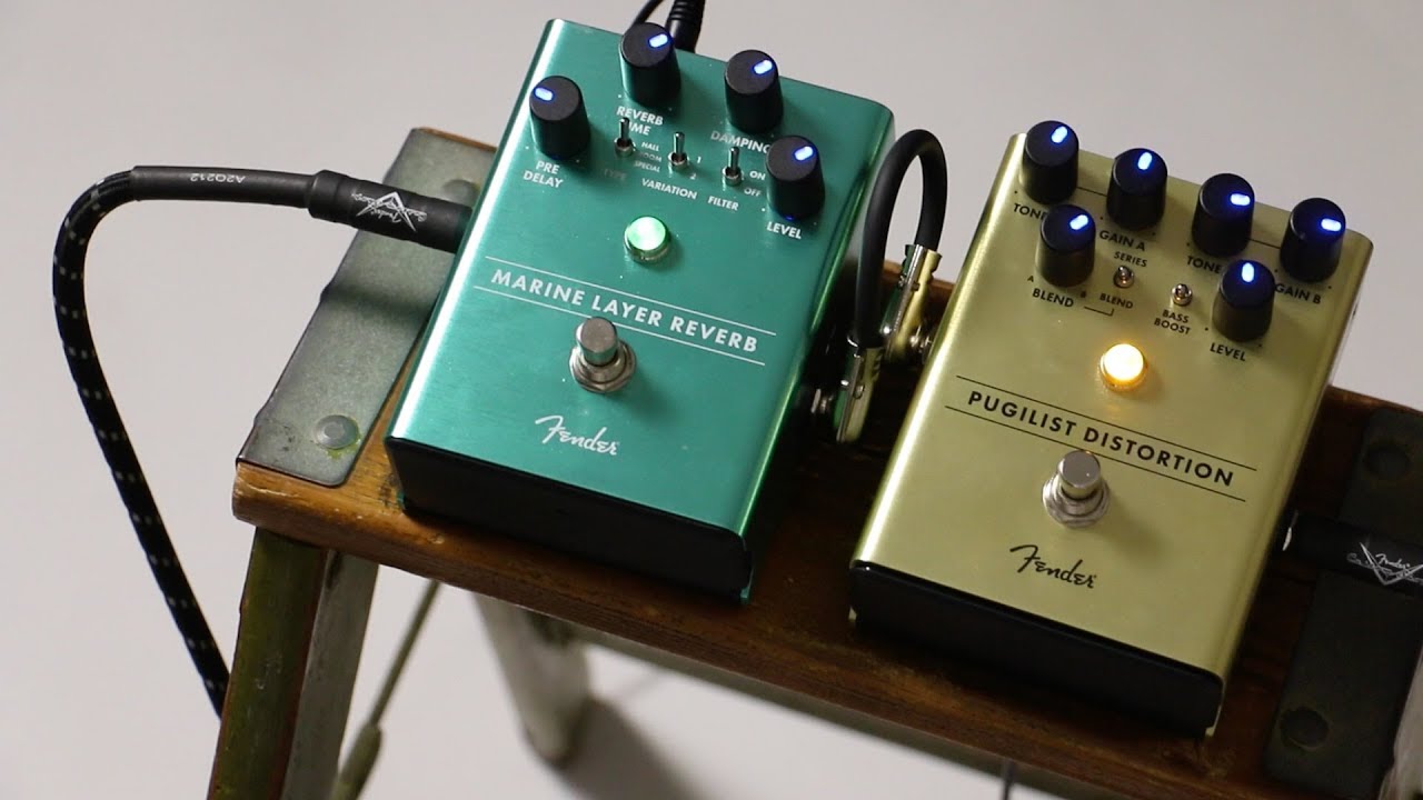 Fender / PUGILIST DISTORTION、MARINE LAYER REVERB【デジマート