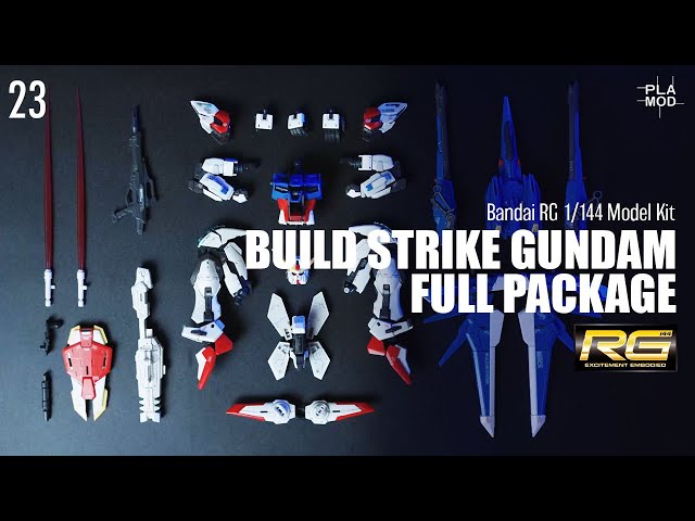 FULL] BUILD STRIKE GUNDAM FULL PACKAGE | Bandai RG Model Kit