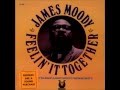 James Moody – Feelin' It Together | Releases | Discogs