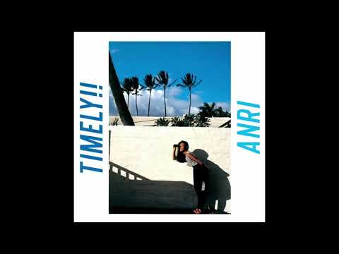 Full Album] 杏里(Anri) - TIMELY!! [Remaster] - YouTube