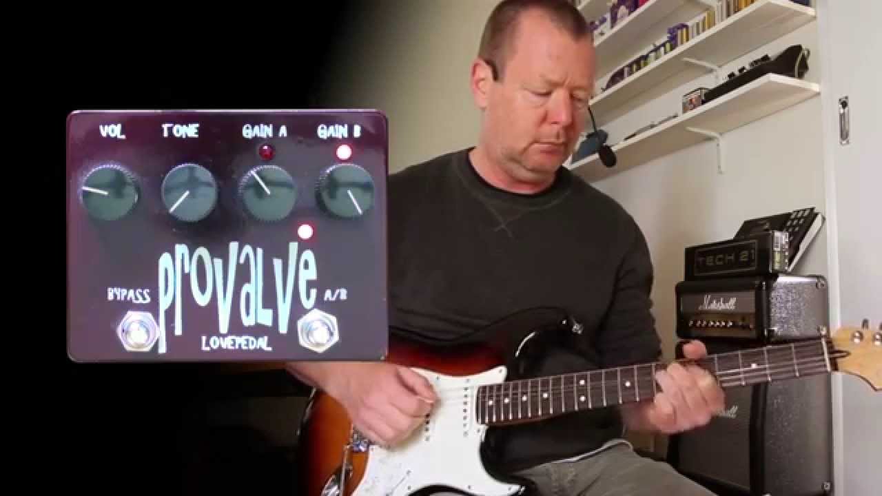 Lovepedal: PROVALVE - A blast from the past. - YouTube