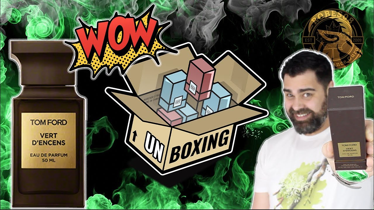 💸 Vert D'Encens by Tom Ford | Unboxing Series 🎁 - YouTube