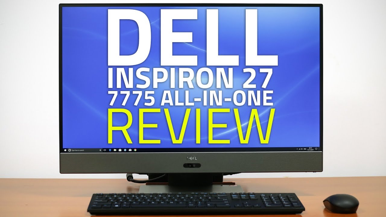 Dell Inspiron 27 7775 AIO PC Review - YouTube