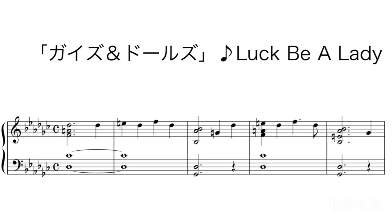 月組｢GUYS AND DOLLS｣♪Luck Be A Lady 楽譜動画 - YouTube
