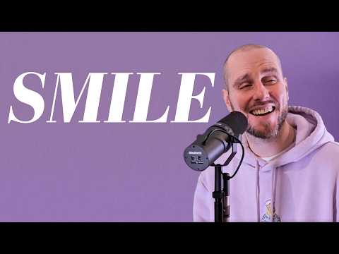 Smile - YouTube