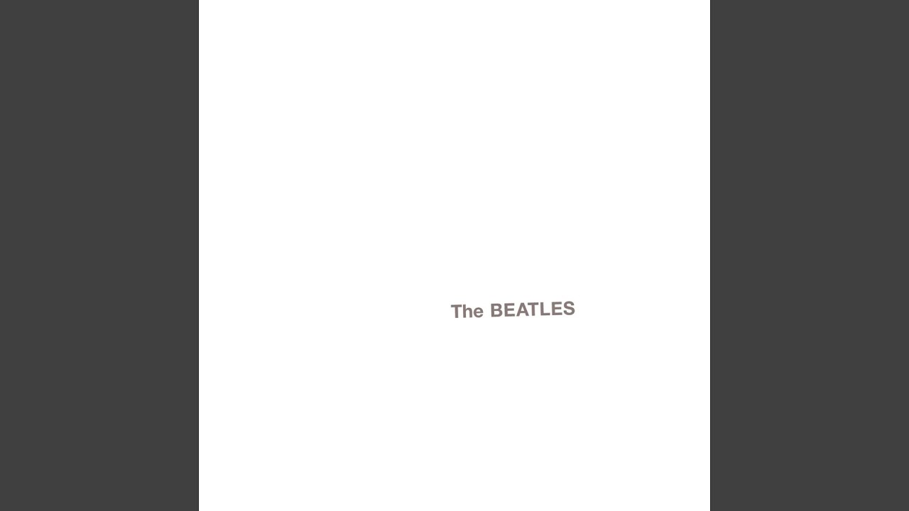 White Album (Mono) - YouTube