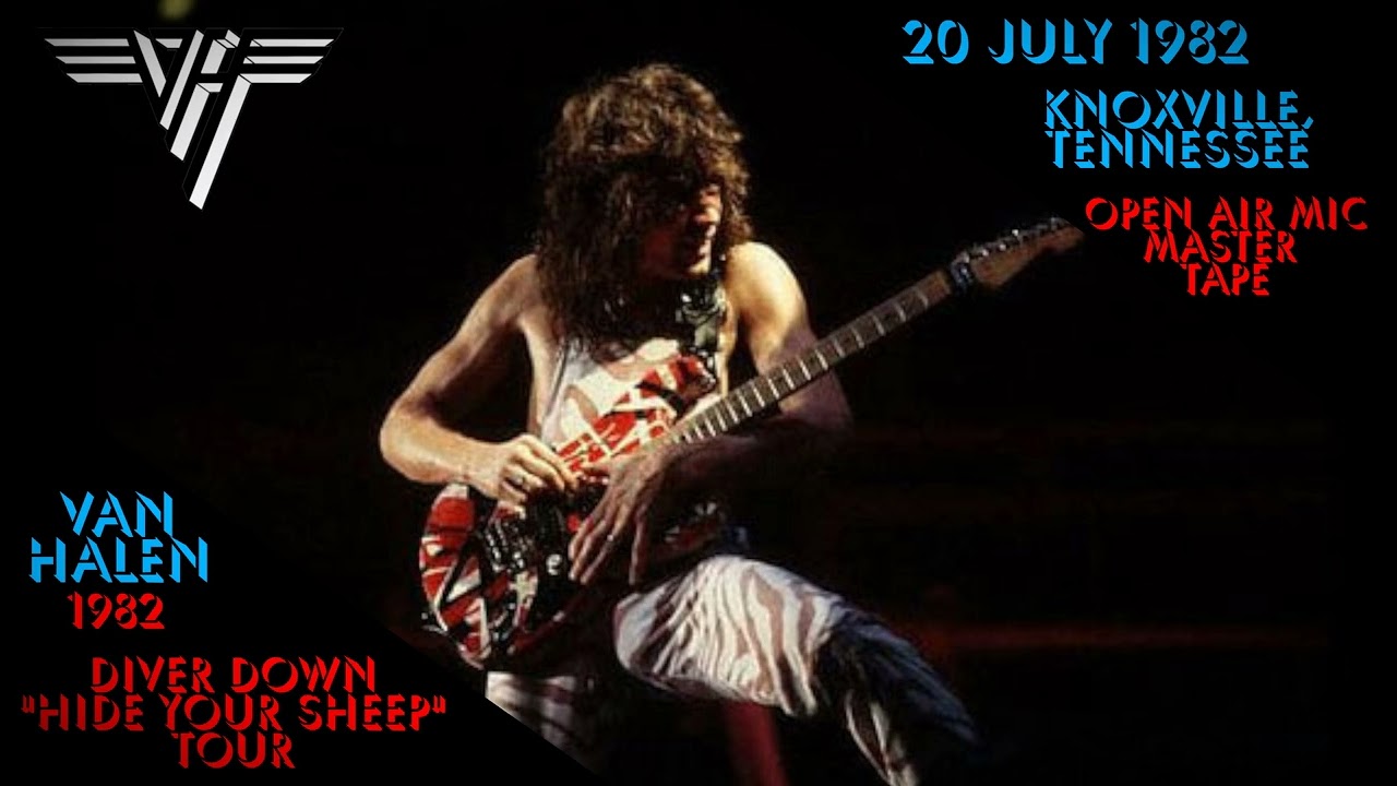 Van Halen - 20 July 1982 - Knoxville Coliseum, Knoxville