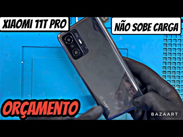 XIAOMI 11T PRO NÃO CARREGA | ANÁLISE SUPERFICIAL DO PROBLEMA - YouTube