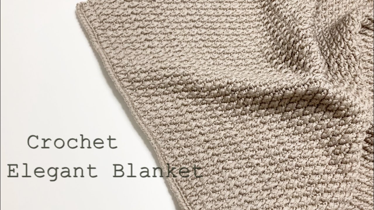 elegant blanket crochet - YouTube