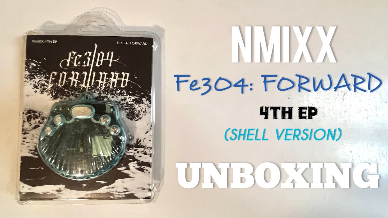 NEW) NMIXX UNBOXING: NMIXX the 4th EP Fe3O4 : FORWARD Album