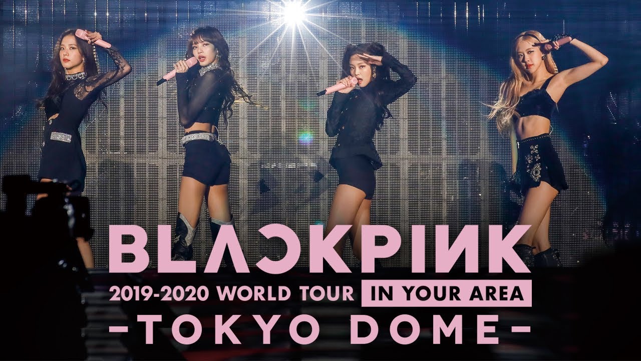 BLACKPINK - LIVE Blu-ray & DVD 「BLACKPINK 2019-2020 WORLD TOUR IN