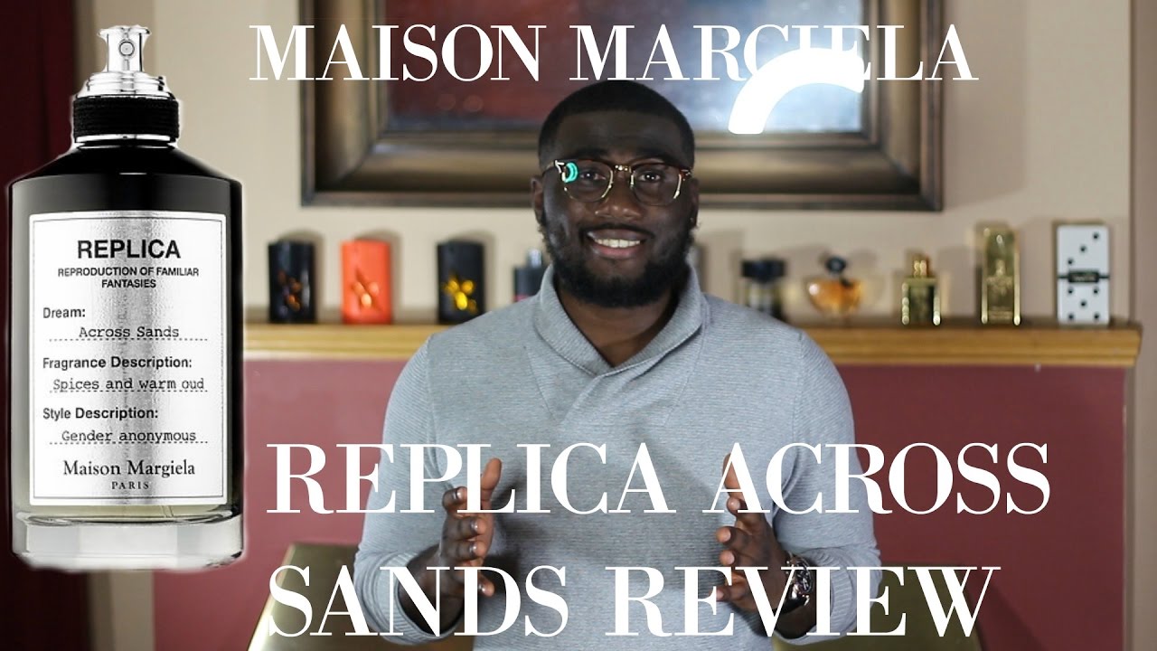 MAISON MARGIELA Replica Across Sands Review 2016 - YouTube