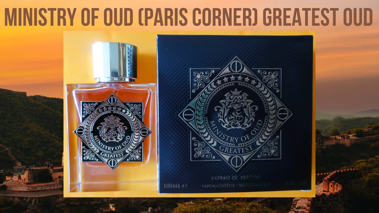 Ministry Of Oud (Paris Corner) Greatest Oud 100ml Unboxing & First