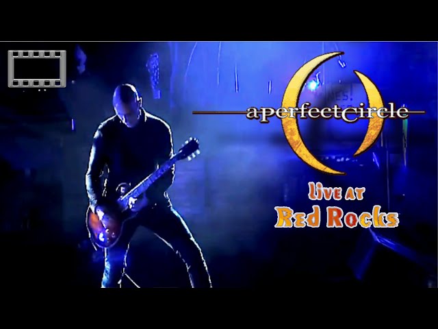 A Perfect Circle - Stone And Echo ( Live at Red Rocks 2013 ) Full