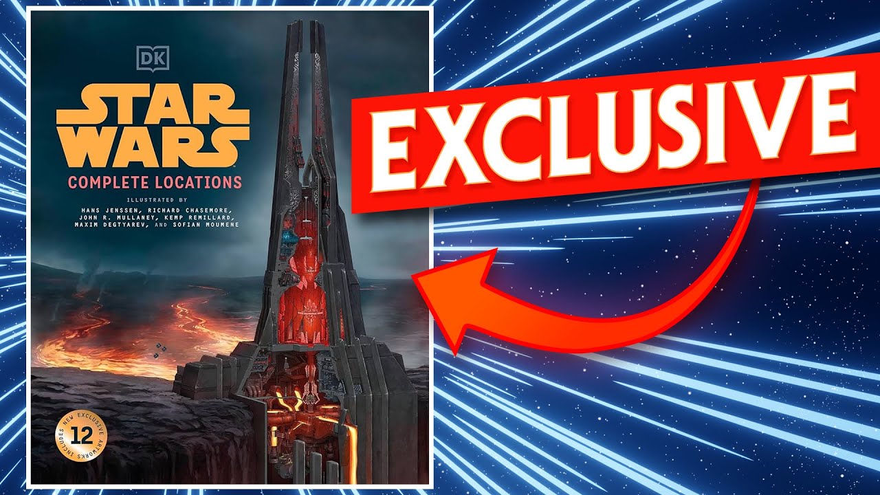 EXCLUSIVE FIRST LOOK at Star Wars: Complete Locations, New Edition