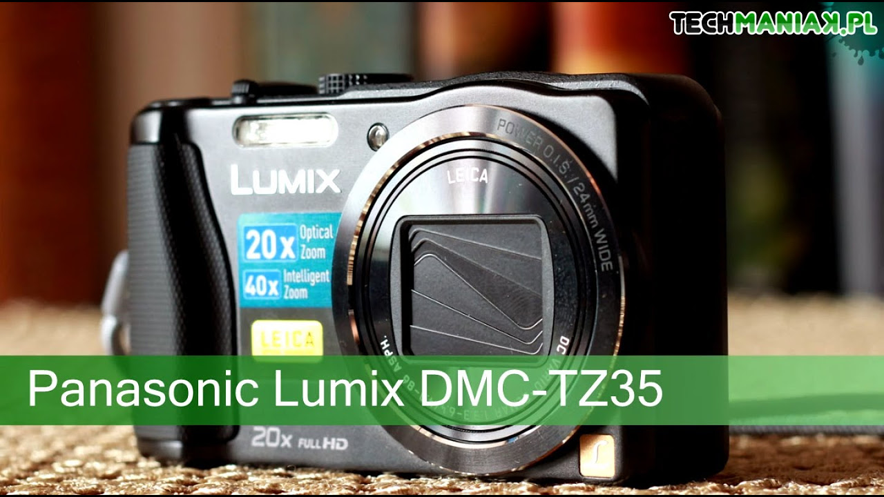 Video test and review of the Panasonic Lumix DMC-TZ35 | techManiaK