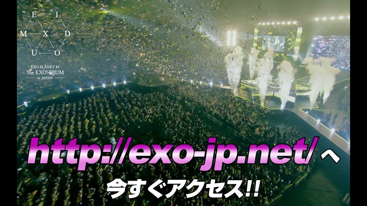 EXO / 『EXO PLANET #3 – The EXO'rDIUM in JAPAN』 LIVE SPOT 30秒ver