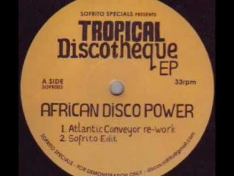 African Disco Power (Sofrito Edit) - YouTube