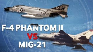 The battle for air superiority: MiG-21 vs F-4 Phantom II