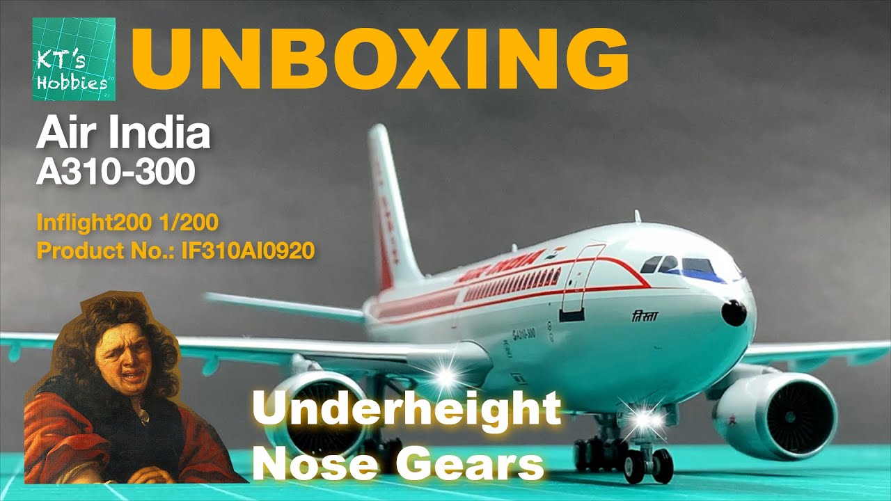 Inflight200 1/200 Air India A310-300 Unboxing and Review - YouTube