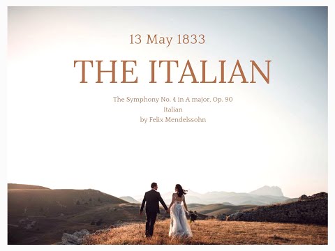 メンデルスゾーン 交響曲第4番 イ長調 作品90 「イタリア」 - YouTube