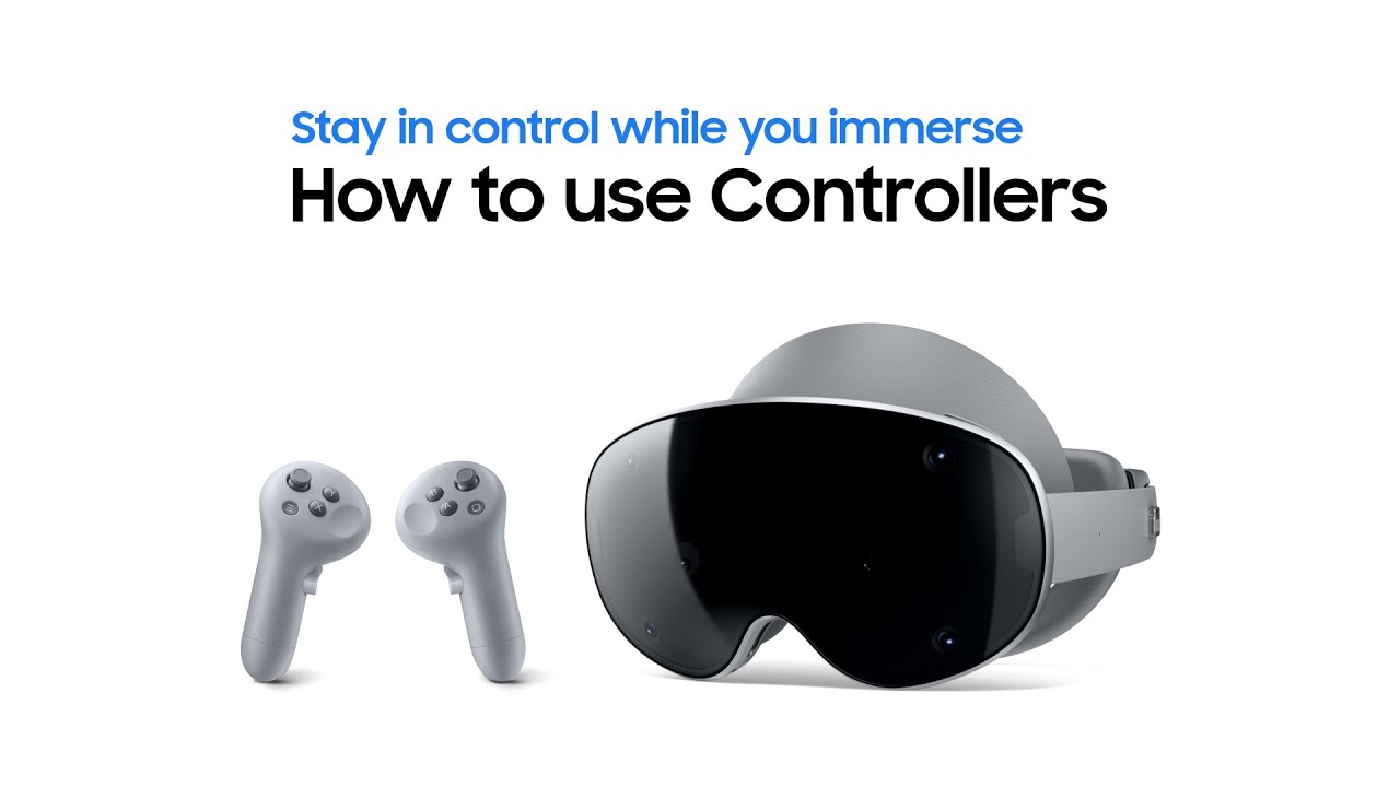 How to use Controllers | Galaxy XR | Samsung - YouTube