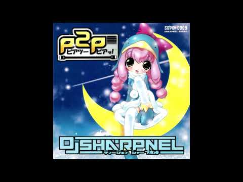 DJ Sharpnel – P2P = ピアツーピアッ！ – CDr (Album), 2002