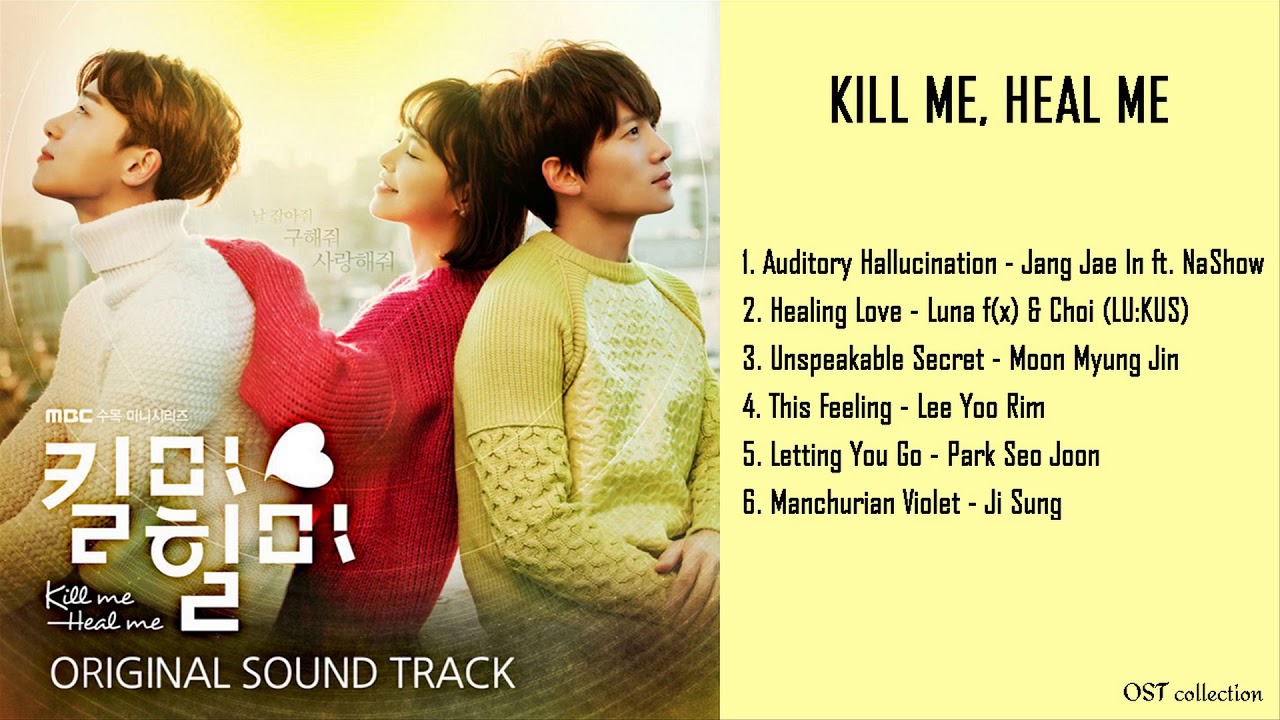 Kill Me, Heal Me OST collection - YouTube