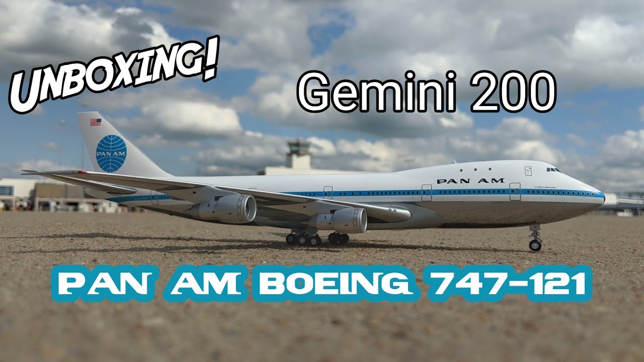 Unboxing - Gemini 200 Pan Am 747-121 - YouTube