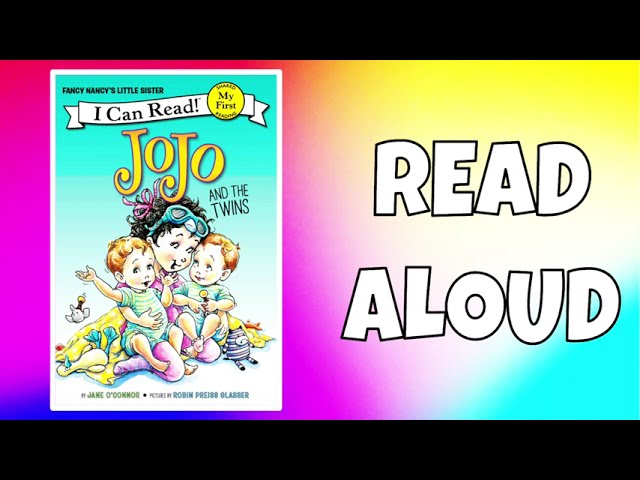 Jojo and the Twins Read Aloud - YouTube