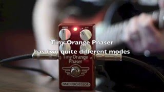 Tiny Orange Phaser | Mad Professor Amplification